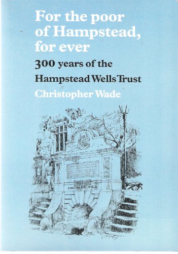 For the Poor of Hampstead for ever