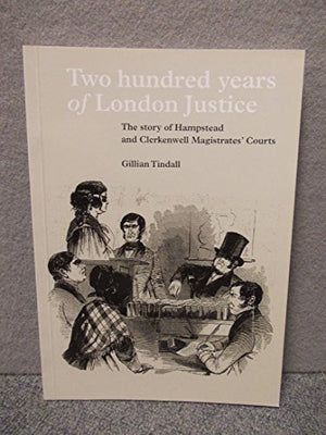 Two Hundred Years of London Justice