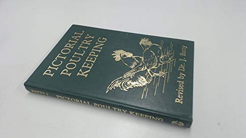Pictorial Poultry Keeping