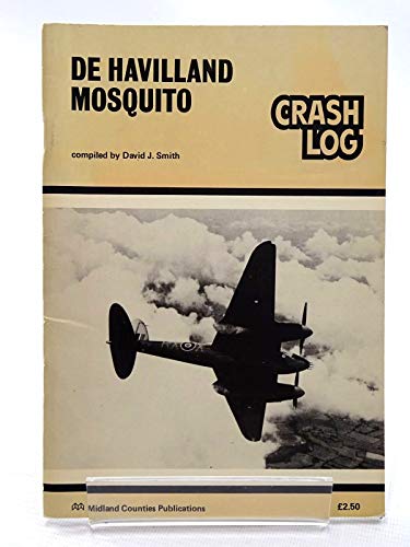 De Havilland Mosquito Crash Log