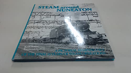 Steam Around Nuneaton