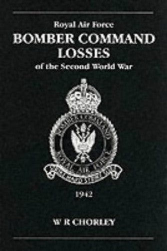RAF Bomber Command Losses of the Second World War 3
