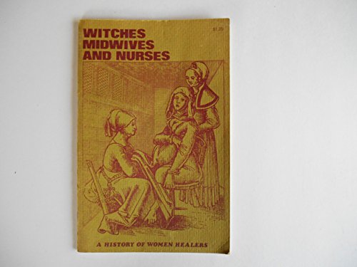 Witches, Midwives and Nurses