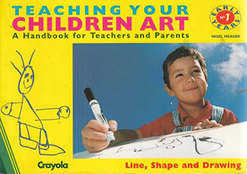 Teaching Your Children Art