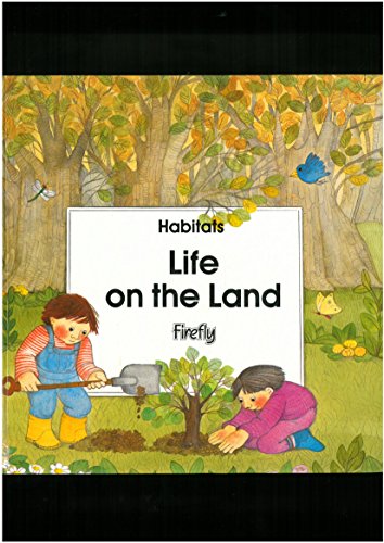 Life On The Land