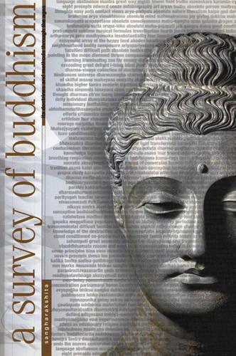 A Survey of Buddhism