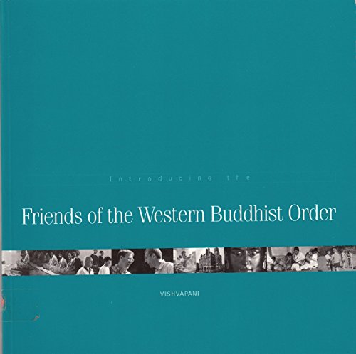 Introducing the Friends of the Western Buddhist Order