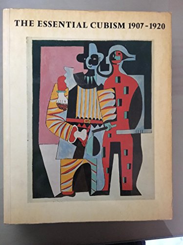 Essential Cubism, 1907-20