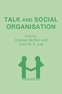 Talk and Social Organisation 
