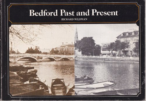 Bedford Past and Present