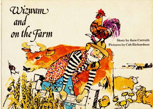 Wizwam and - on the Farm