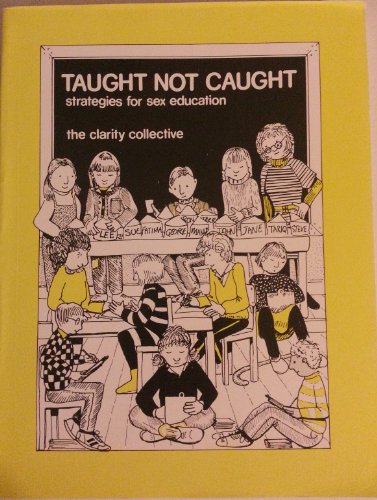 Taught Not Caught