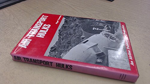 Air Transport Hulks