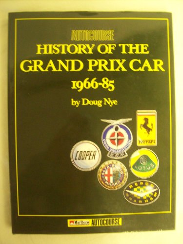 Autocourse History of the Grand Prix Car, 1966-85