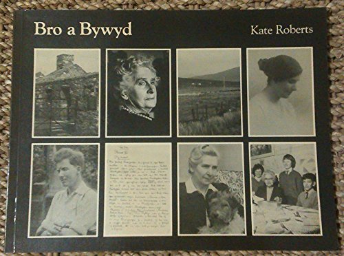 Bro a Bywyd:2. Kate Roberts 1891-1985