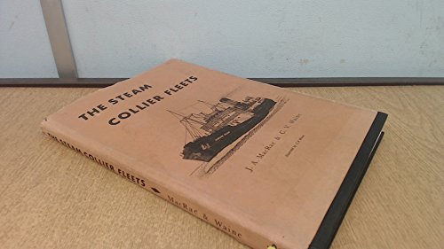 The Steam Collier Fleets