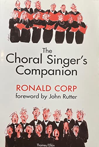 The Choral Singer's Companion