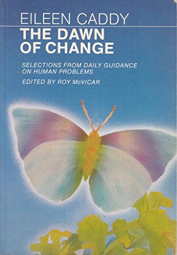 The Dawn of Change