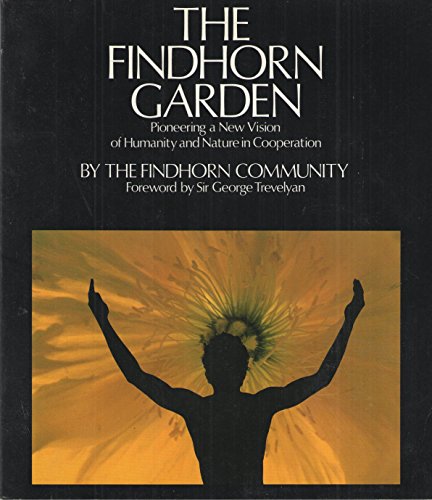 The Findhorn Garden