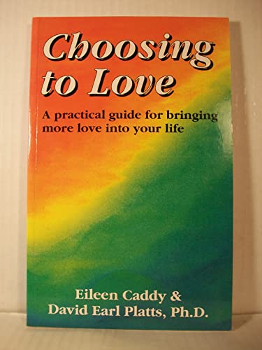Choosing to Love