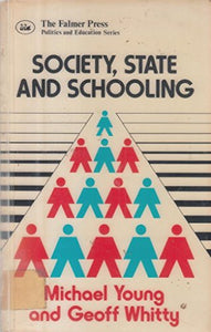 Society, State and Schooling 