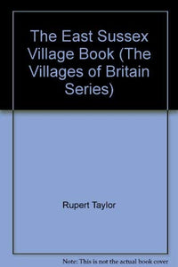 The East Sussex Village Book 