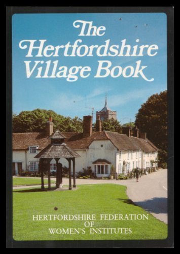 The Hertfordshire Village Book