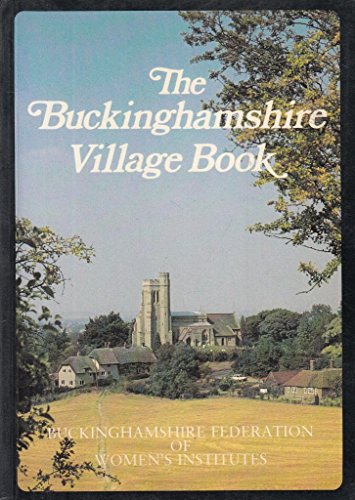 The Buckinghamshire Village Book