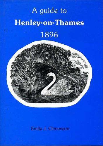 A Guide to Henley-on-Thames