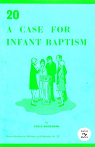 A Case for Infant Baptism 