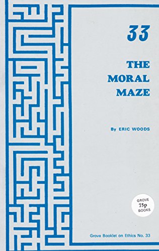 The Moral Maze
