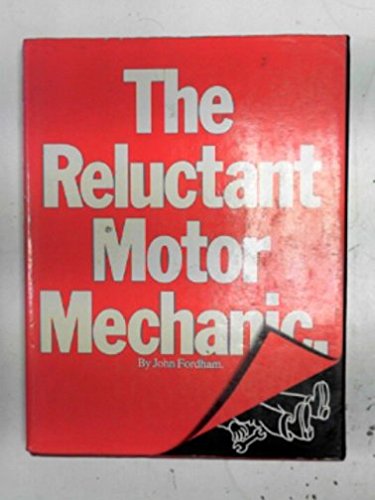Reluctant Motor Mechanic