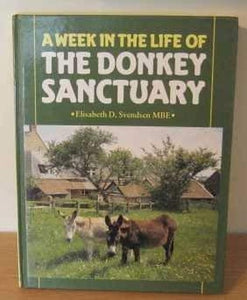 Week in the Life of the Donkey Sanctuary 