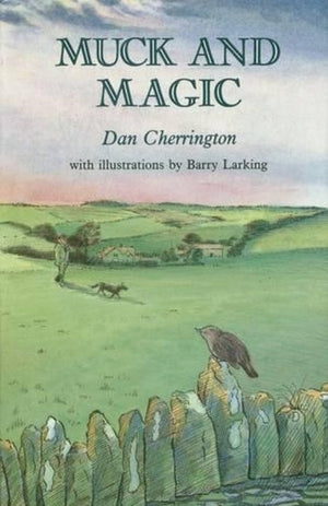 Muck and Magic