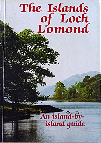The Islands of Loch Lomond