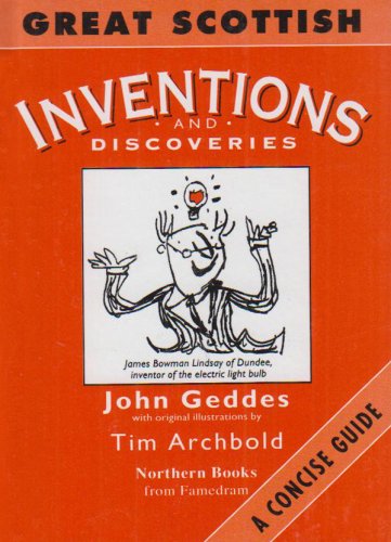 Great Scottish Inventions and Discoveries