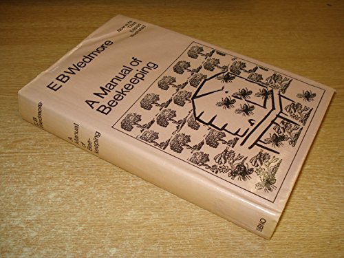 A Manual of Beekeeping