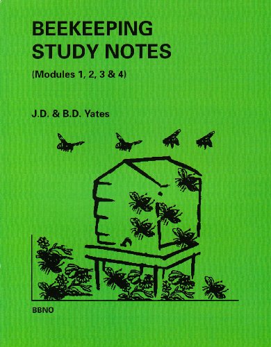 Beekeeping Study Notes for the BBKA Examinations
