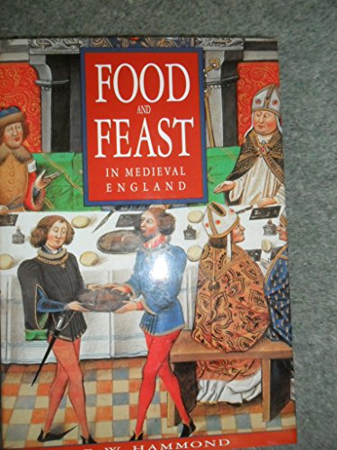 Food and Feast in Medieval England