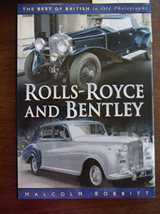 Rolls-Royce and Bentley 