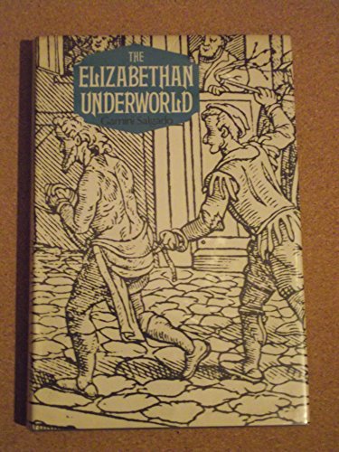 The Elizabethan Underworld