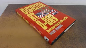 DISASTER AT D-DAY 