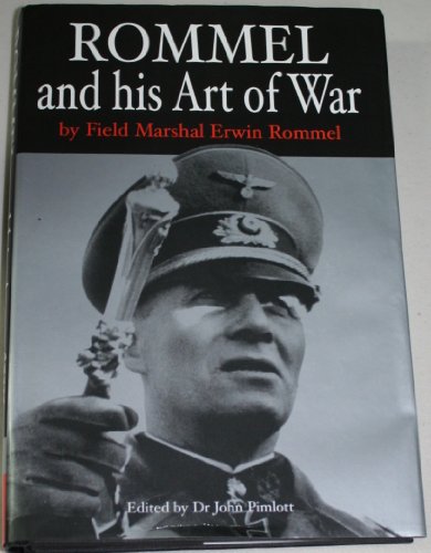 Rommel and His Art of War