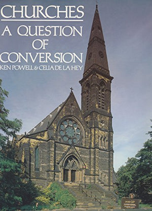 Churches : A Question of Conversion