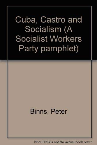 Cuba, Castro and Socialism
