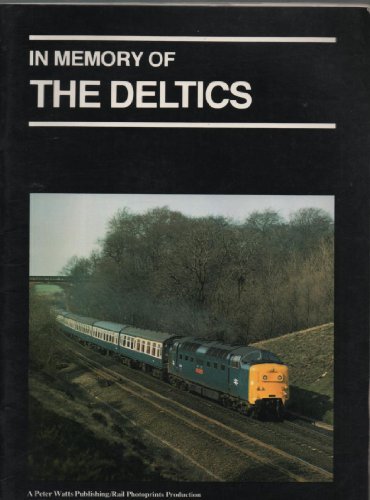 In Memory of.... Deltics