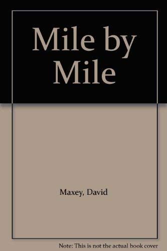 Mile by Mile