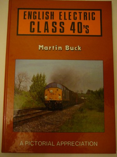 English Electric Class 40's