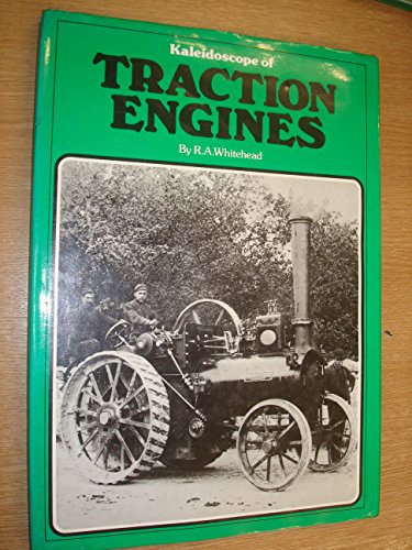 Kaleidoscope of Traction Engines
