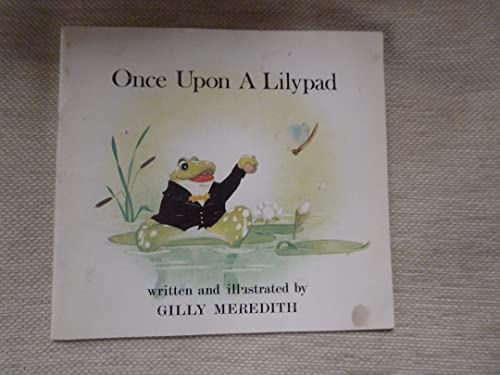 Once Upon a Lilypad